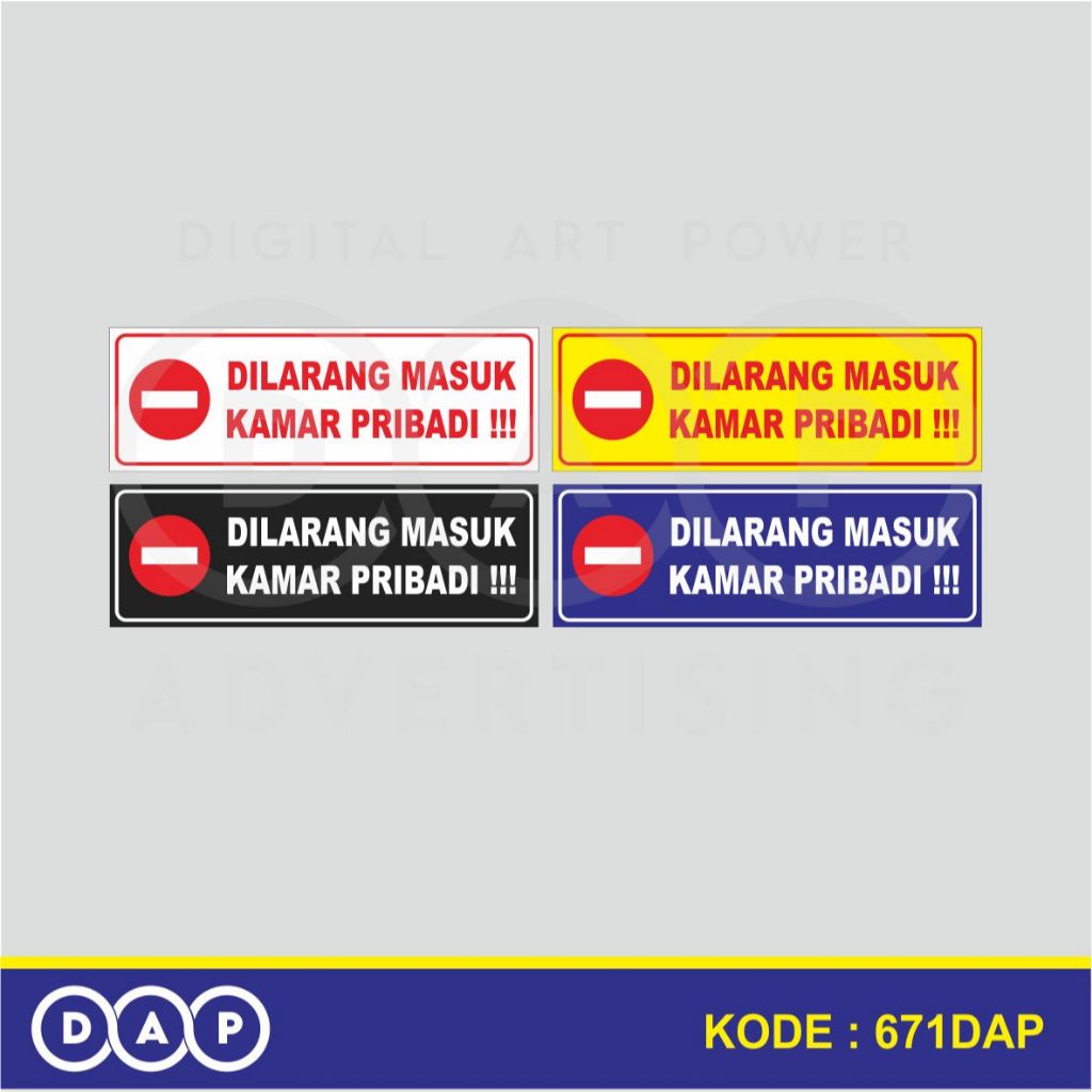 

671 - DILARANG MASUK KAMAR PRIBADI - 10 X 30 CM - VYNIL - TERBAIK