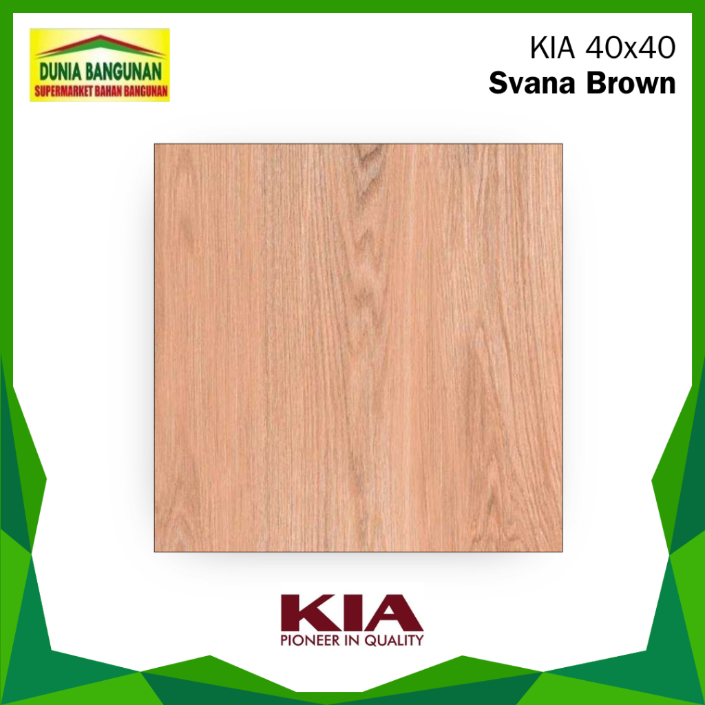 Keramik KIA 40x40 Svanna Brown Keramik Lantai / Keramik Lantai Kayu / Keramik Lantai Keset