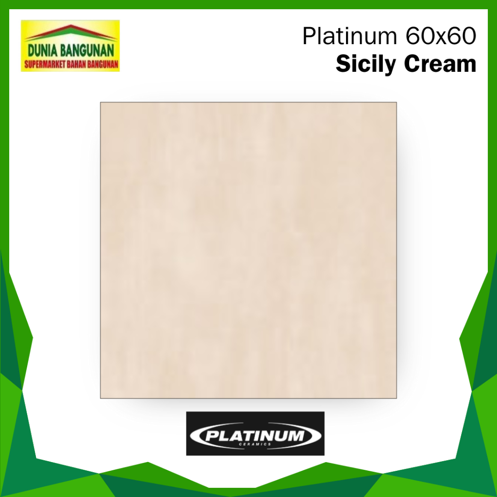Platinum 60x60 Sicily Cream Keramik Keset / Matt / Keramik Dinding / Keramik Dapur / Keramik Teras