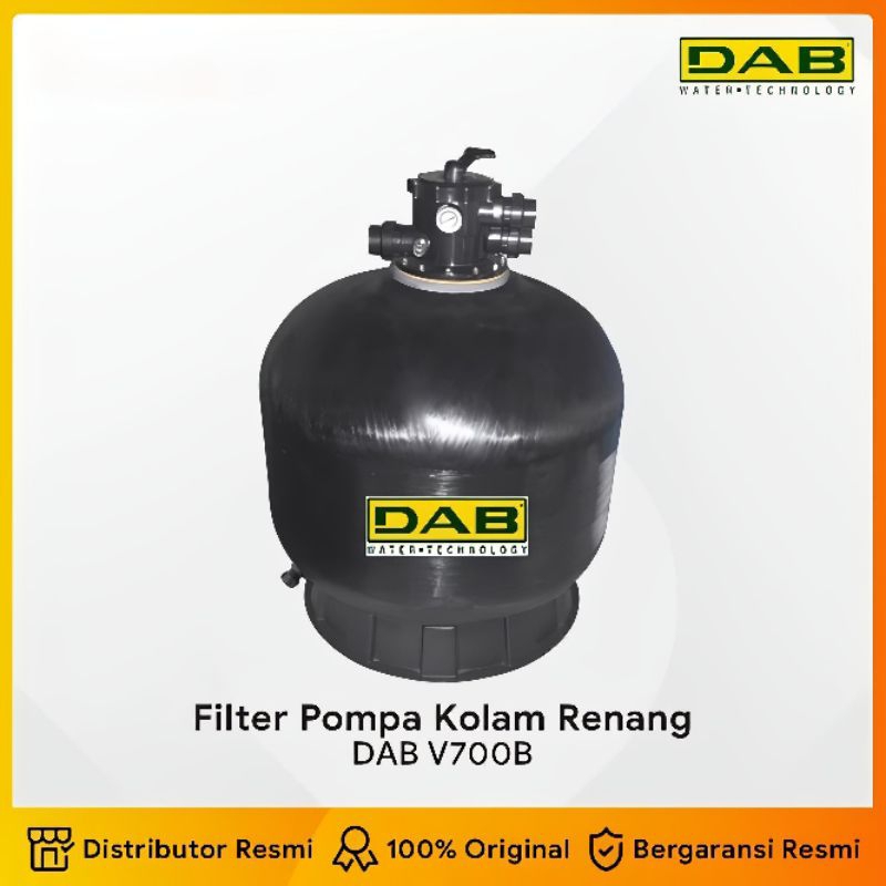 Filter Kolam Renang Sand Filter DAB V700B - Filter Pompa Kolam Renang