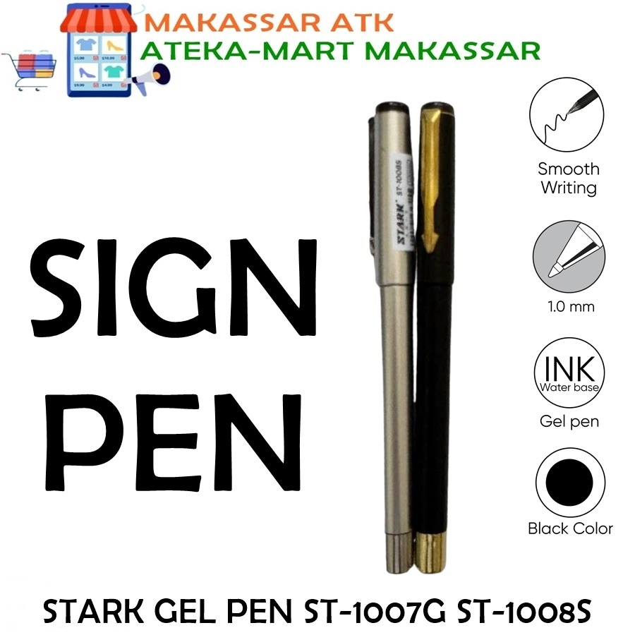 

[1 PCS] STARK GEL PEN ST-1007G ST-1008S 1.0MM PENA TANDA TANGAN