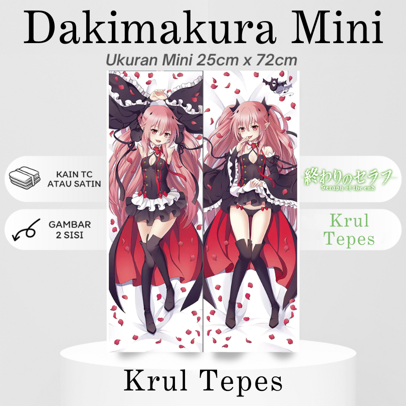 DAKIMAKURA MINI KRUL TEPES Owari no Seraph Bantal Anime Waifu Mini Seraph of the End