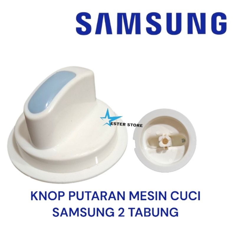 Knop putaran mesin cuci Samsung 2 tabung