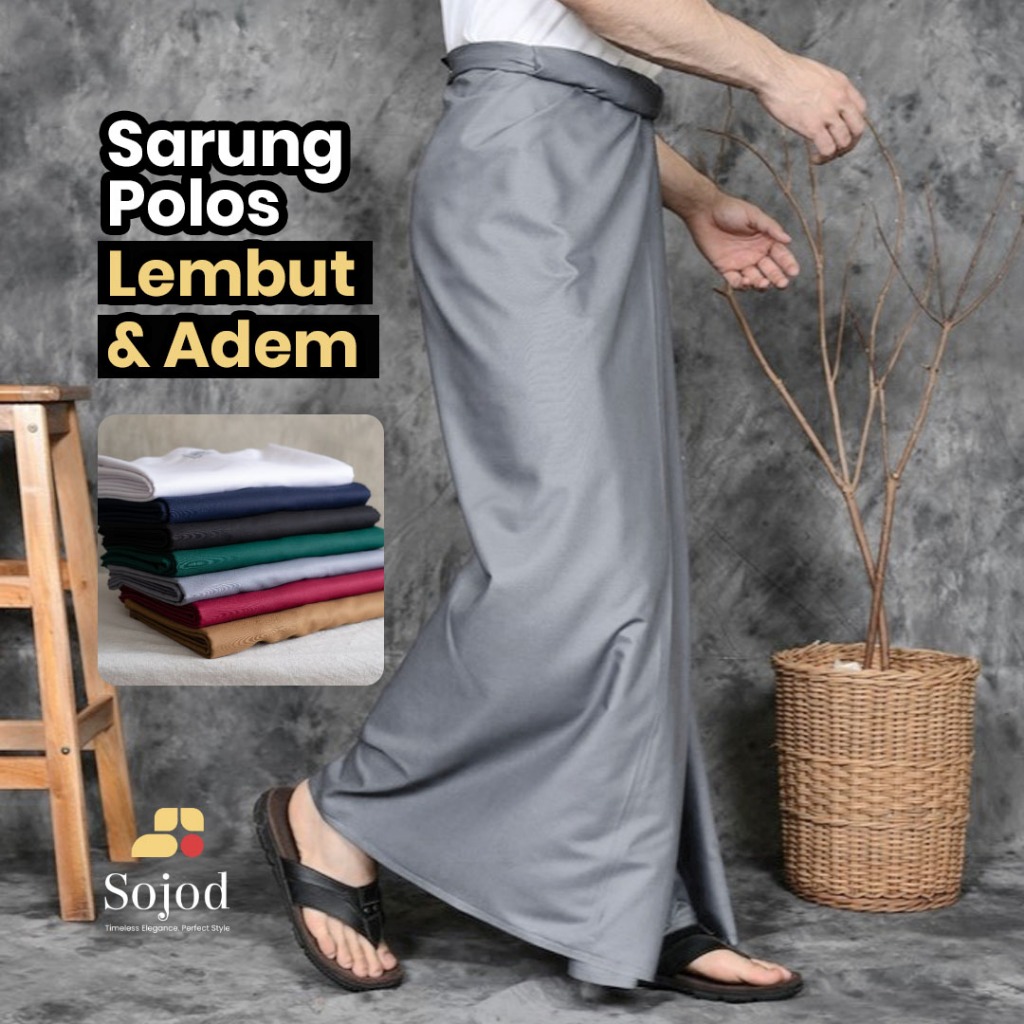 Sarung Polos Premium Dewasa Pria Berkualitas Terbaik Sojod [ORIGINAL] - Katun Lembut & Adem Goyor - 