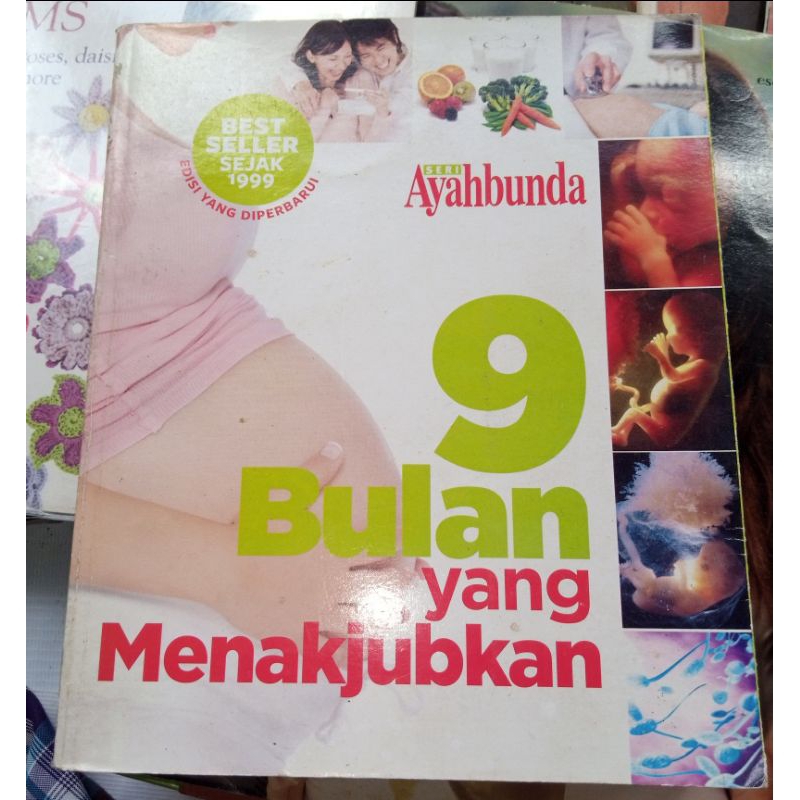 9 BULAN yang MENAKJUBKAN/ayahbunda