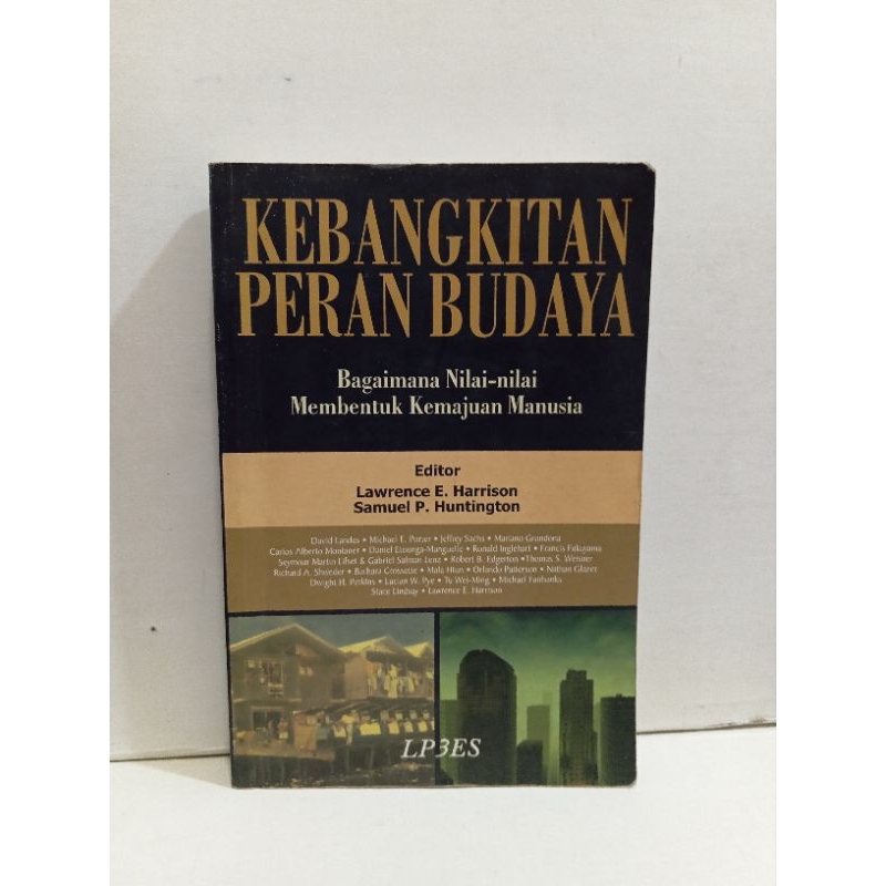 Buku KEBANGKITAN PERAN BUDAYA Bagaimana Nilai-nilai Membentuk Kemajuan Manusia By Lawrence E. Harris