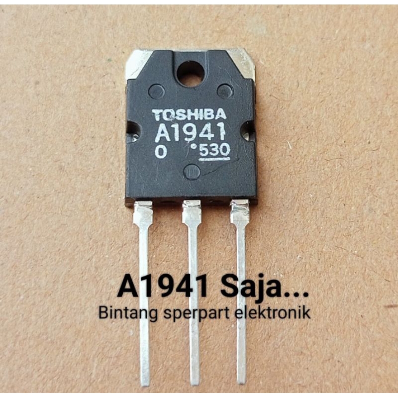 TRANSISTOR A1941 ( A1941 nya saja ) TRANSISTOR 2SA1941 A 1941