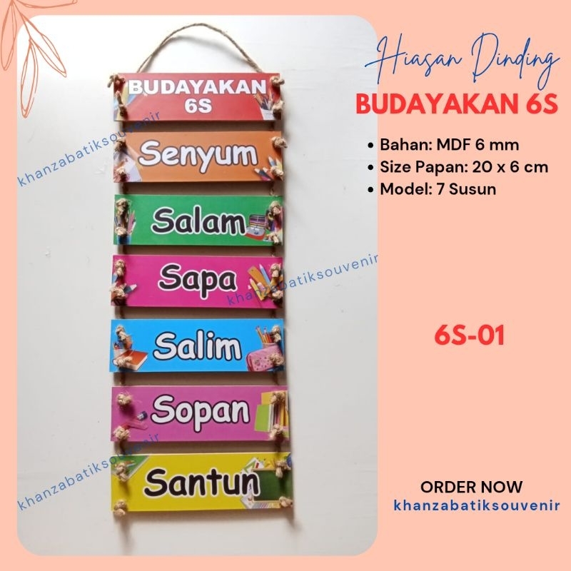 HIASAN KELAS BUDAYAKAN 6S