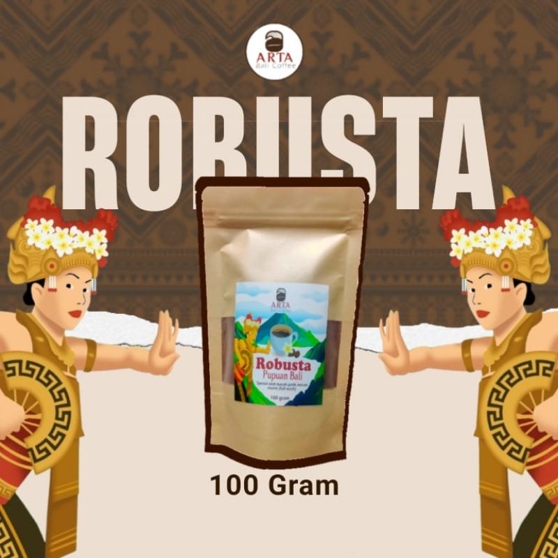 

Robusta Coffee Pupuan Bali / Kopi Robusta Pupuan Bali (100 gr)