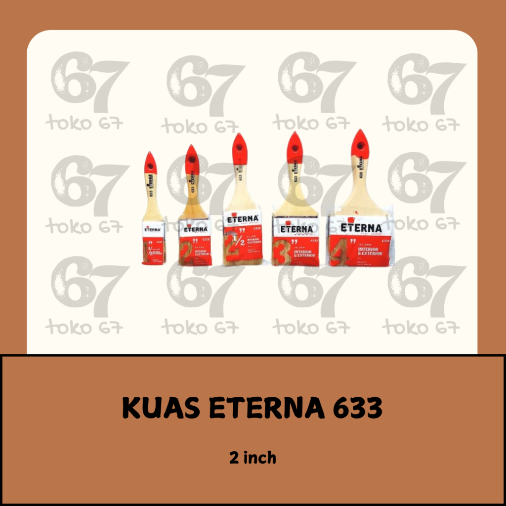 

ETERNA BRUSH PAINT / KUAS CAT TIPE 633 2 INCH