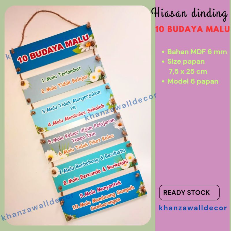 WALLDECOR HIASAN KELAS 10 BUDAYA MALU