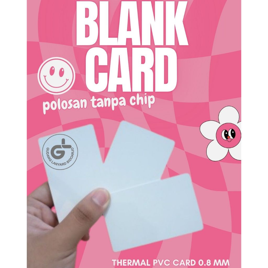 

Blank Card Kartu polos Thermal PVC Card 0.8mm Polos Standar ISO