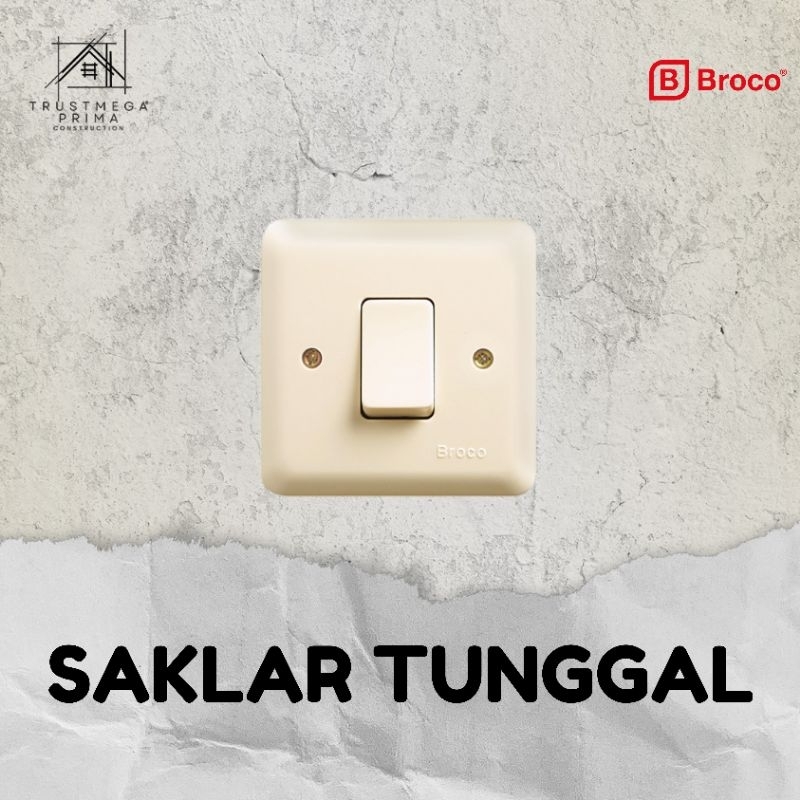 SAKLAR TANAM LAMPU TUNGGAL/ENGKEL BROCO