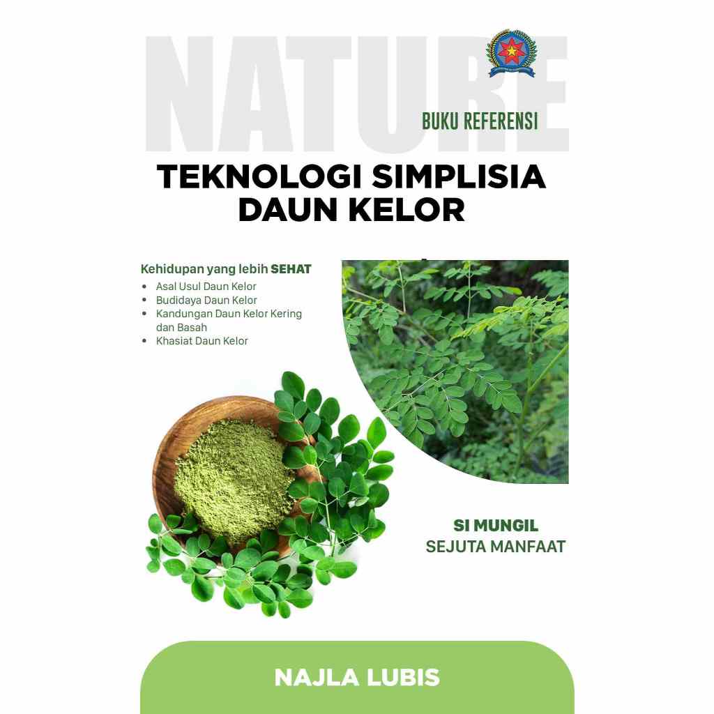 

Teknologi Simplisia Daun Kelor