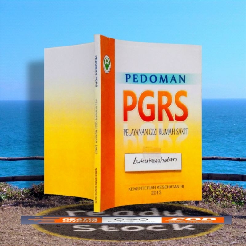 BUKU PEDOMAN ( PGRS) PELAYANAN GIZI RUMAH SAKIT