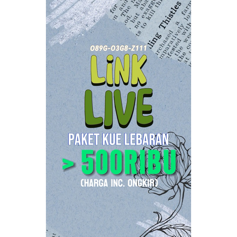 

LINK LIVE PAKET KUE LEBARAN >500RIBU