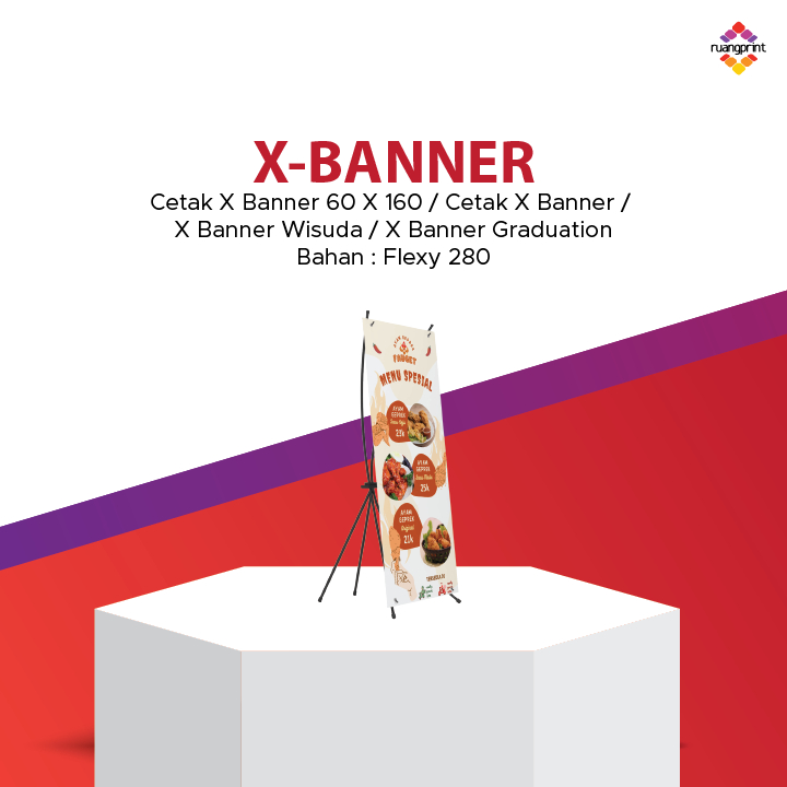 Cetak x banner 60 x 160 / x banner bahan flexy 280gr / x banner wisuda / x banner graduation