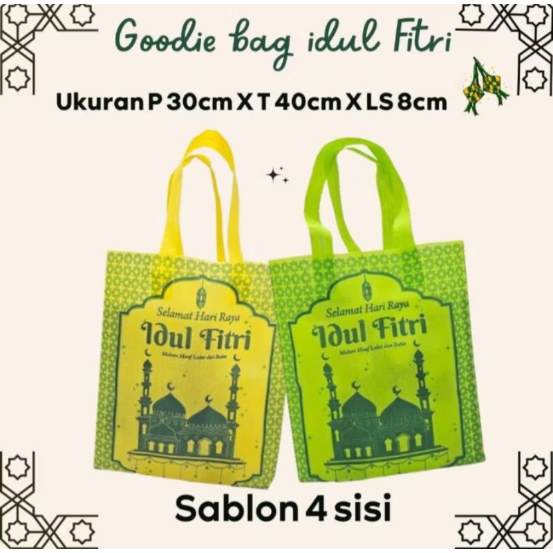 

Godiebag Idul Fitri hari lebaran Ukuran 30*45cm paling murah sekalsel