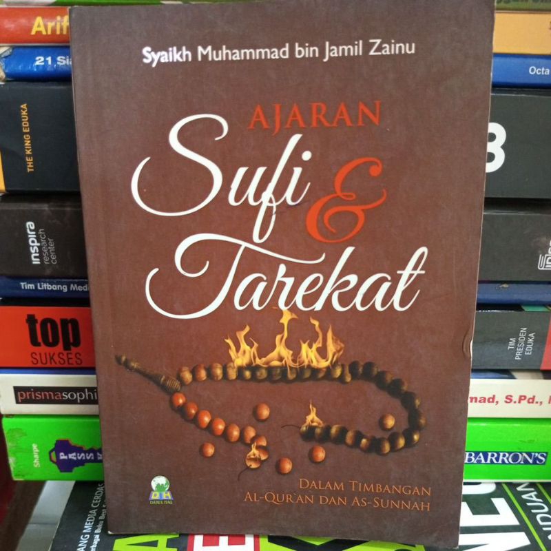 ajaran sufi dan tarekat dalam timbangan Alquran dan as-sunnah oleh syekh Muhammad bin Jamil zainu