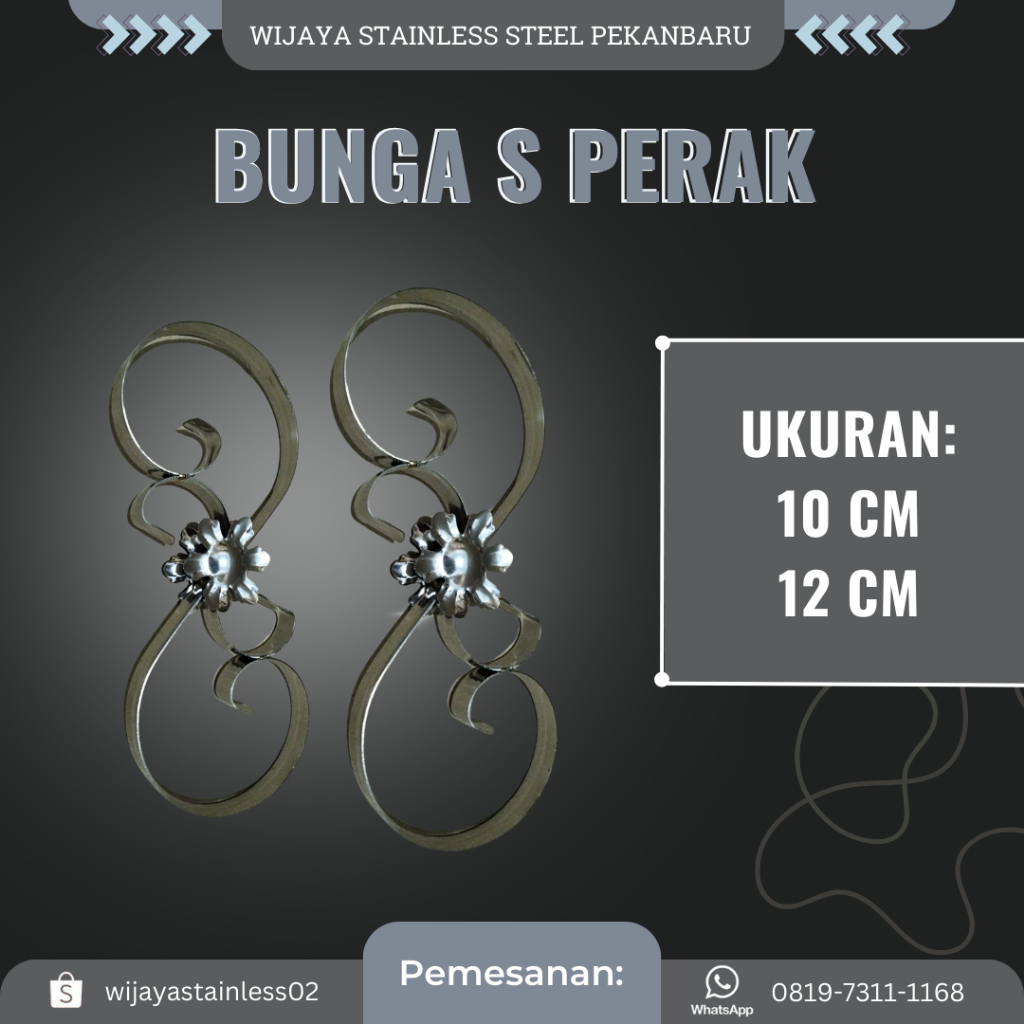 [10 & 12 CM] BUNGA S PERAK STAINLESS STENLIS STEEL ORNAMEN PAGAR