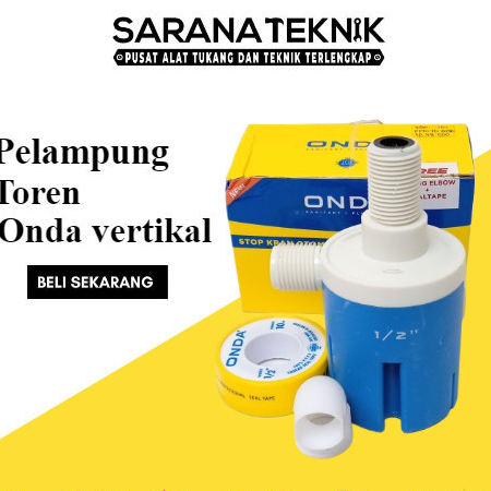 ONDA VERTIKAL Pelampung Otomatis Toren Stop Kran Set / pelampung Torn air / pelampung air onda / pel