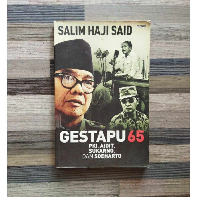 GESTAPU 65 PKI, AIDIT, SUKARNO, DAN SOEHARTO (ORIGINAL)