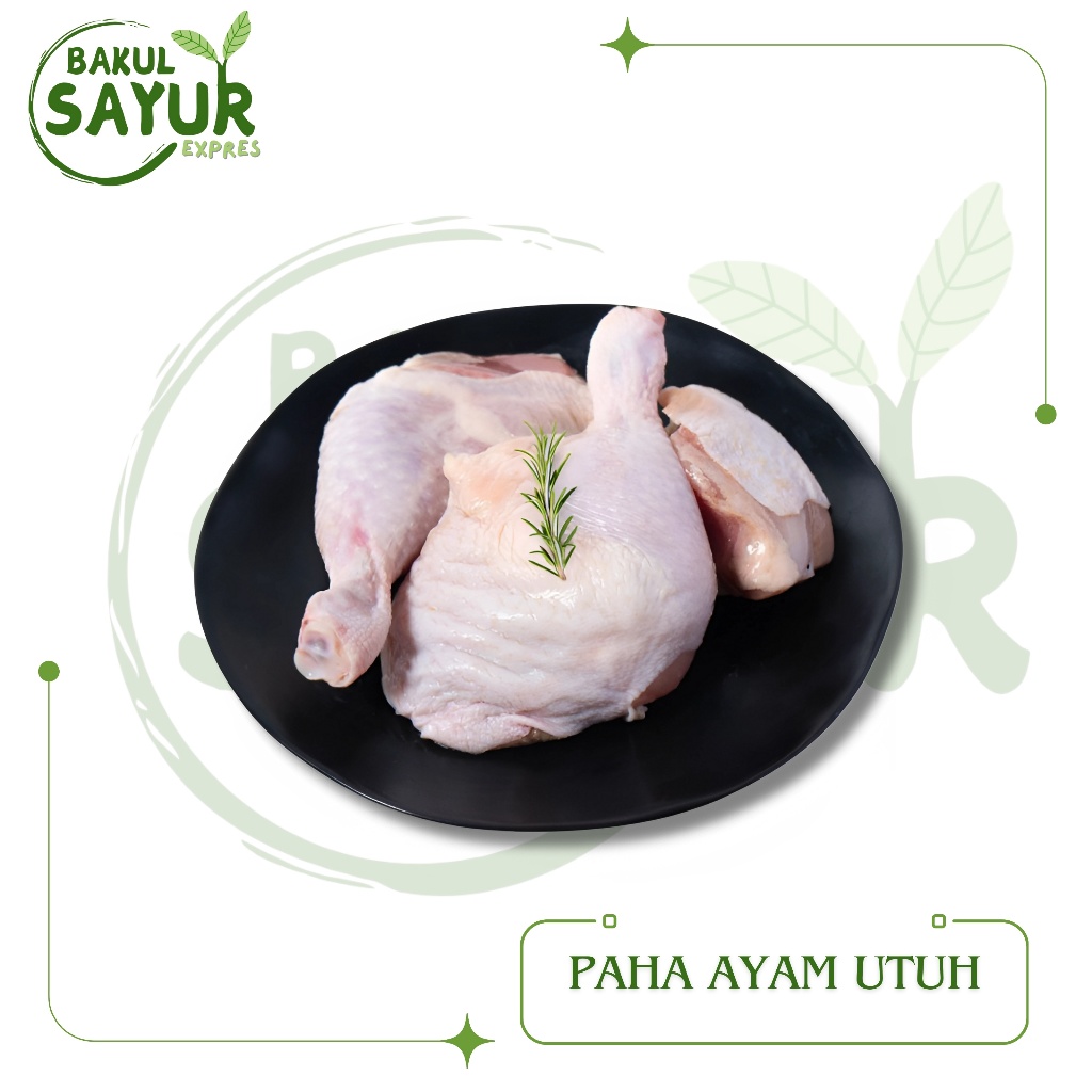 

Paha Ayam Utuh Segar 500gr - 1kg