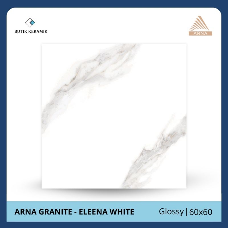 Granit Lantai 60x60 cm | Arna Granit | Eleena White | Glossy | Granit Lantai |