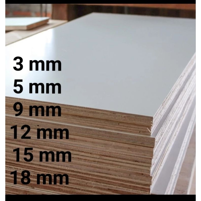 TRIPLEK 15MM CUSTOM PUTIH MELAMIN SATU MUKA