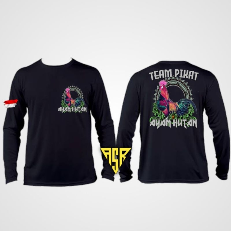 KAOS TEAM PIKAT AYAM HUTAN BAHAN ADEM BISA KASIH NAMA KAMU