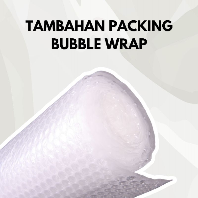 

TAMBAHAN PACKING BUBBLE WRAP
