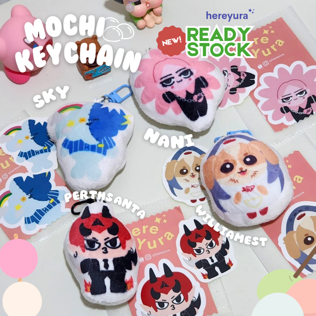 MOCHI KEYCHAIN GMMTV FANDAY SkyNani WilliamEst PerthSanta GeminiFourth EarthMix JoongDunk ForceBook 