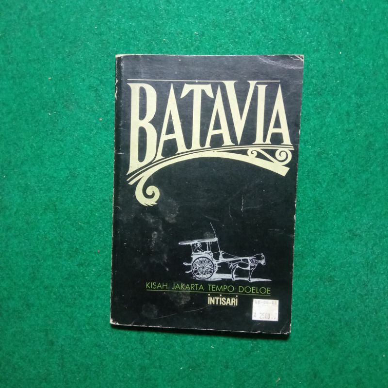 Buku Batavia: Kisah Jakarta Tempo Doeloe