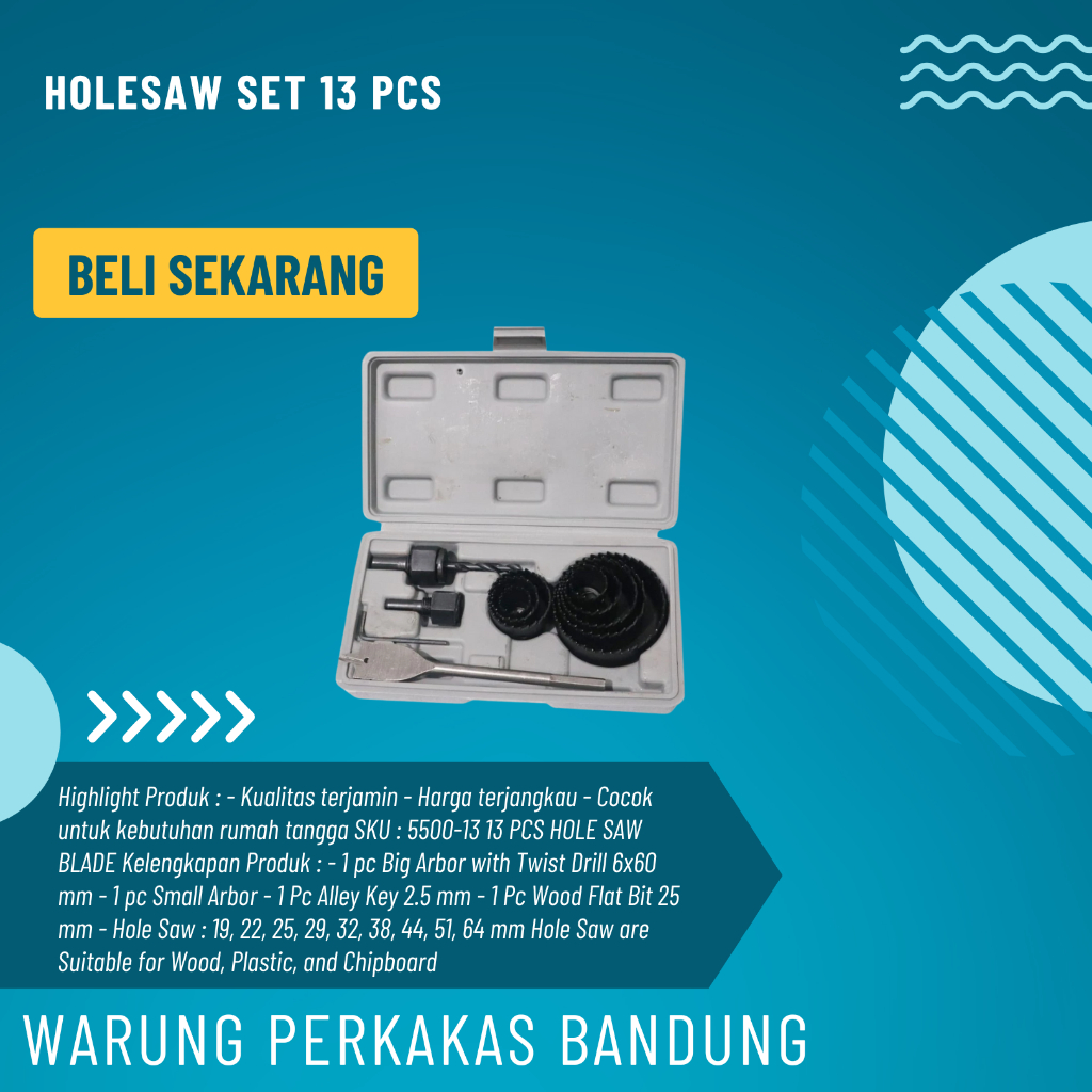 Holesaw Set 13 pcsMata Bor Kayu Set 13pcs Mata Bor Hidrolik PVC