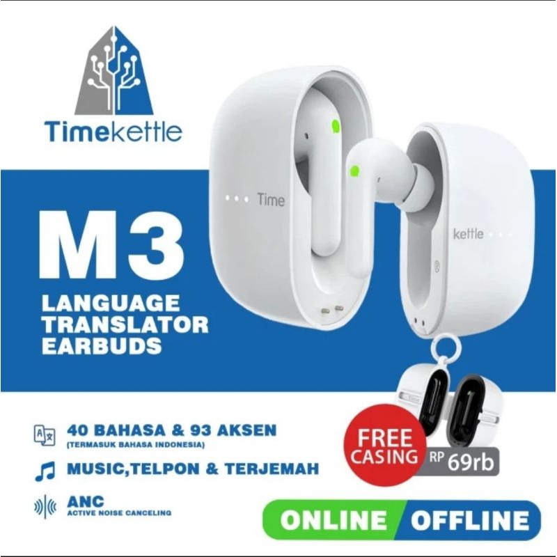 TimeKettle M3 Translator Earbuds tipe Online-Offline