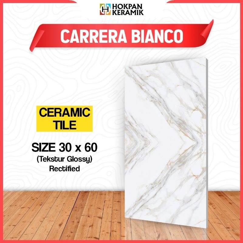 KERAMIK DINDING UKURAN 30X60 CARRERA BIANCO (BACA DESKRIPSI)
