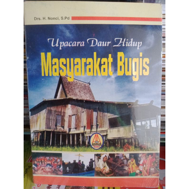 Buku upacara daur hidup masyarakat Bugis