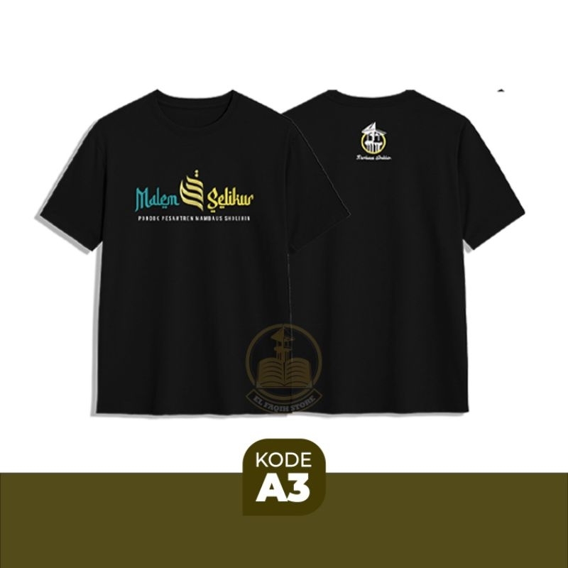 kaos malem selikur kode A3 tahun 2025 mambaus sholihin