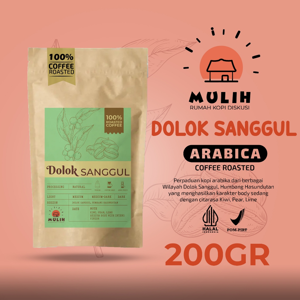 

Biji Kopi Bubuk Arabika Dolok Sanggul Arabica Coffee Roast Bean Mulih 200Gram