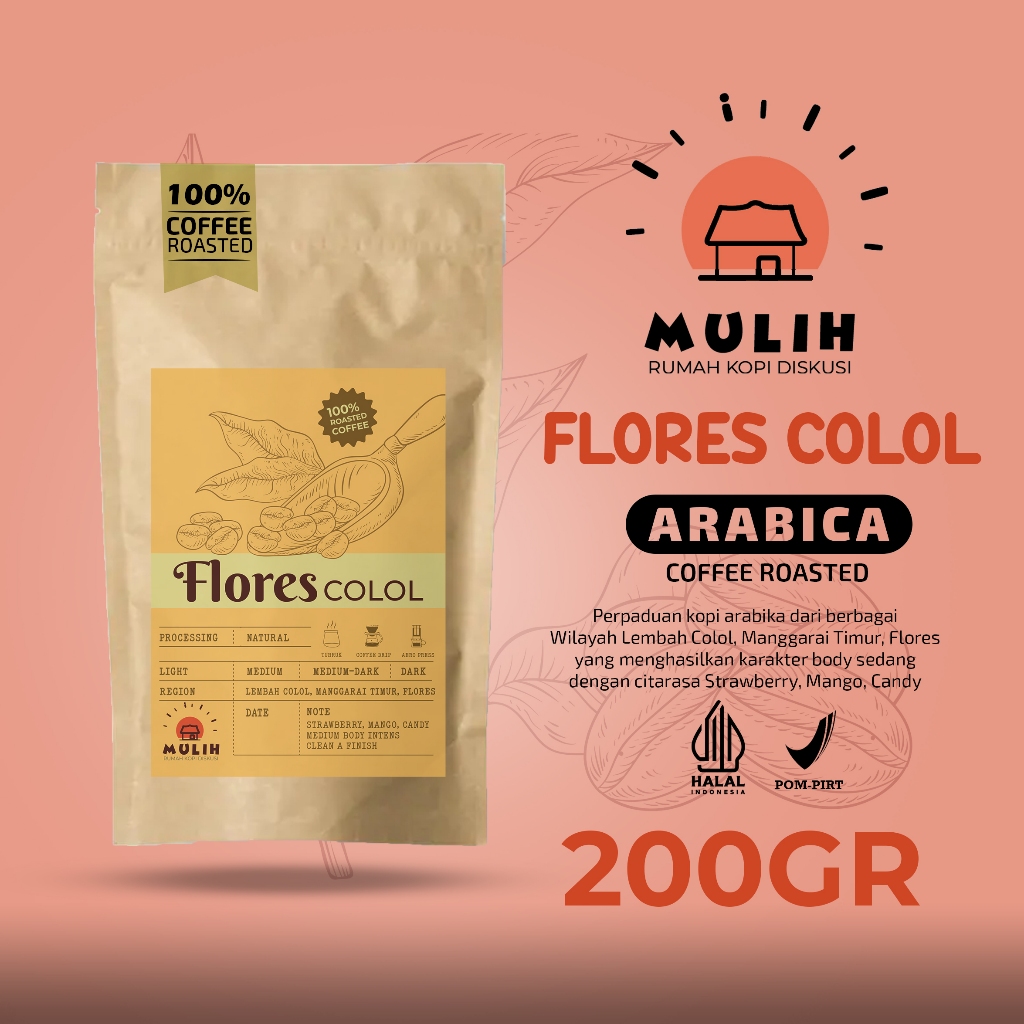 

Biji Kopi Bubuk Arabika Flores Colol Arabica Coffee Roast Bean Mulih 200Gram