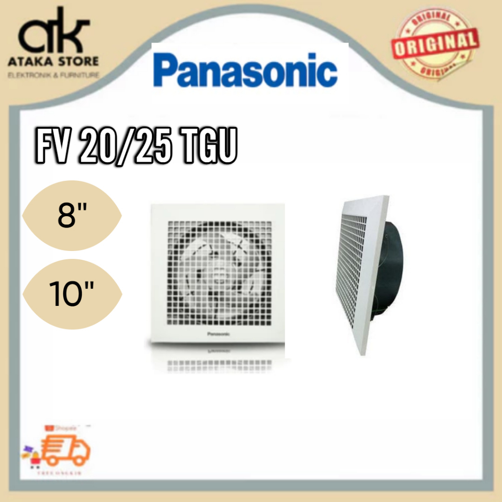 Exhaust Fan Panasonic FV20TGU / FV25TGU Hexos Plafon Kipas Angin Dapur 8 inch / 10 inch