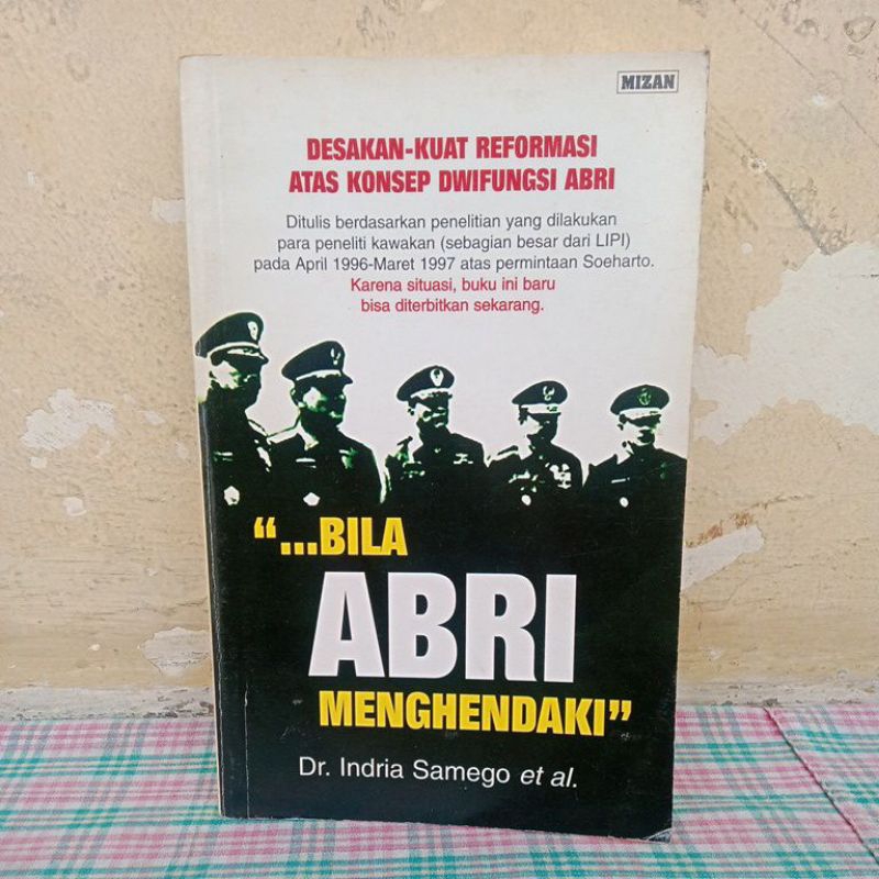 BILA ABRI MENGHENDAKI BY Dr.Indria Samego ET al.