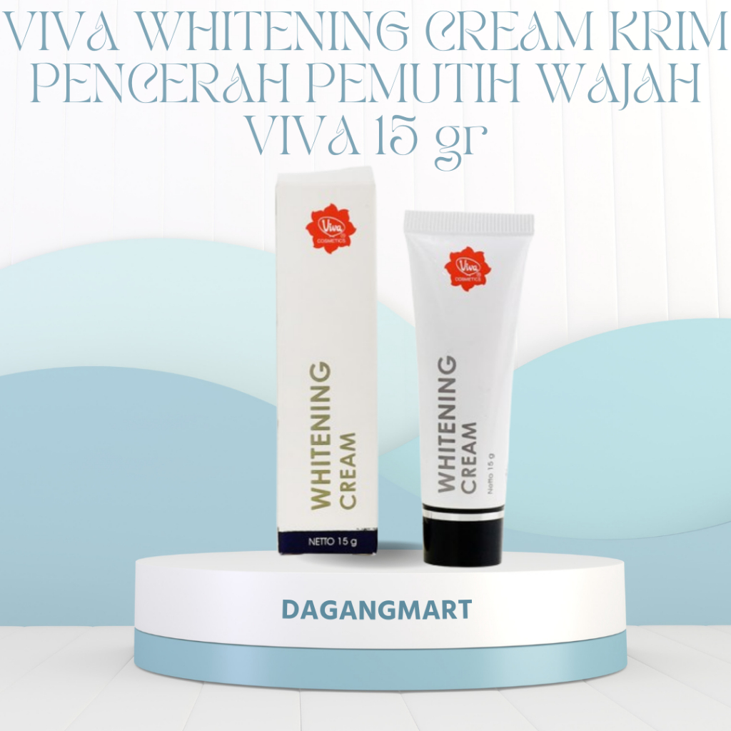 Viva Whitening Cream 15gr – Krim Pencerah & Pemutih Wajah, Hilangkan Flek & Noda Hitam