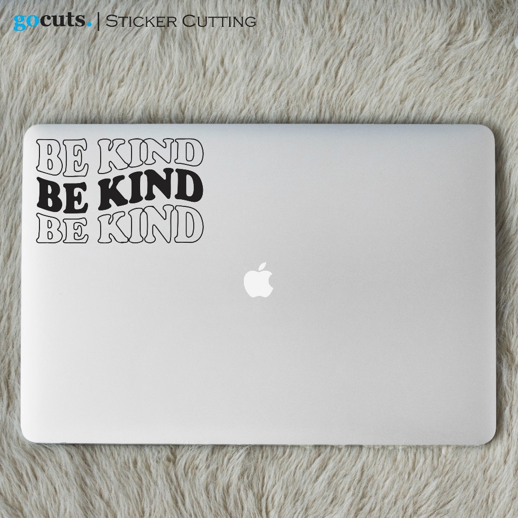 

Stiker Be Kind Cutting Sticker Laptop Mobil Motor