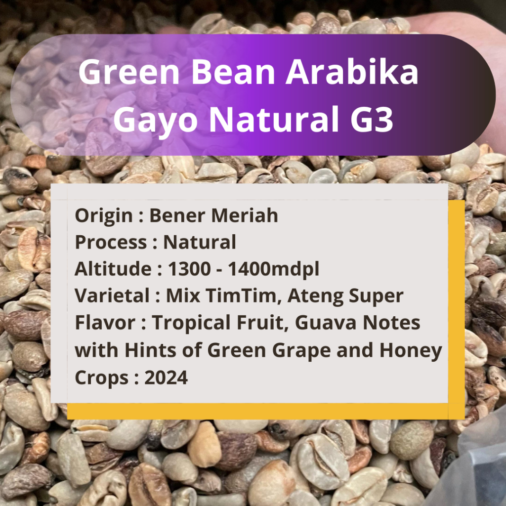 

Green Bean Arabika Gayo Aceh Natural 1kg
