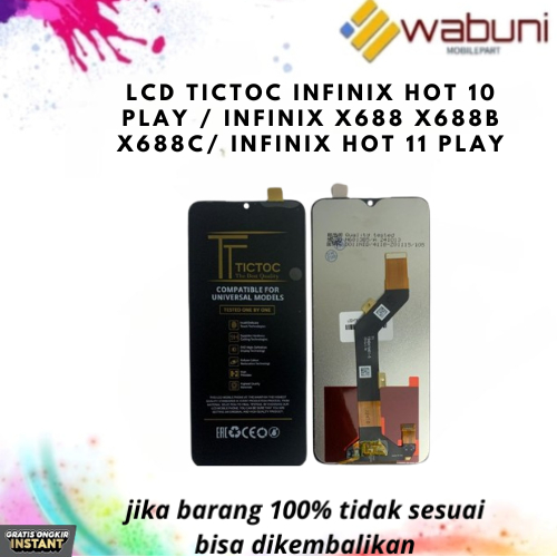 Wabunimobilepart LCD Tictoc INFINIX HOT 10 PLAY / INFINIX X688 X688B X688C / INFINIX HOT 11 PLAY