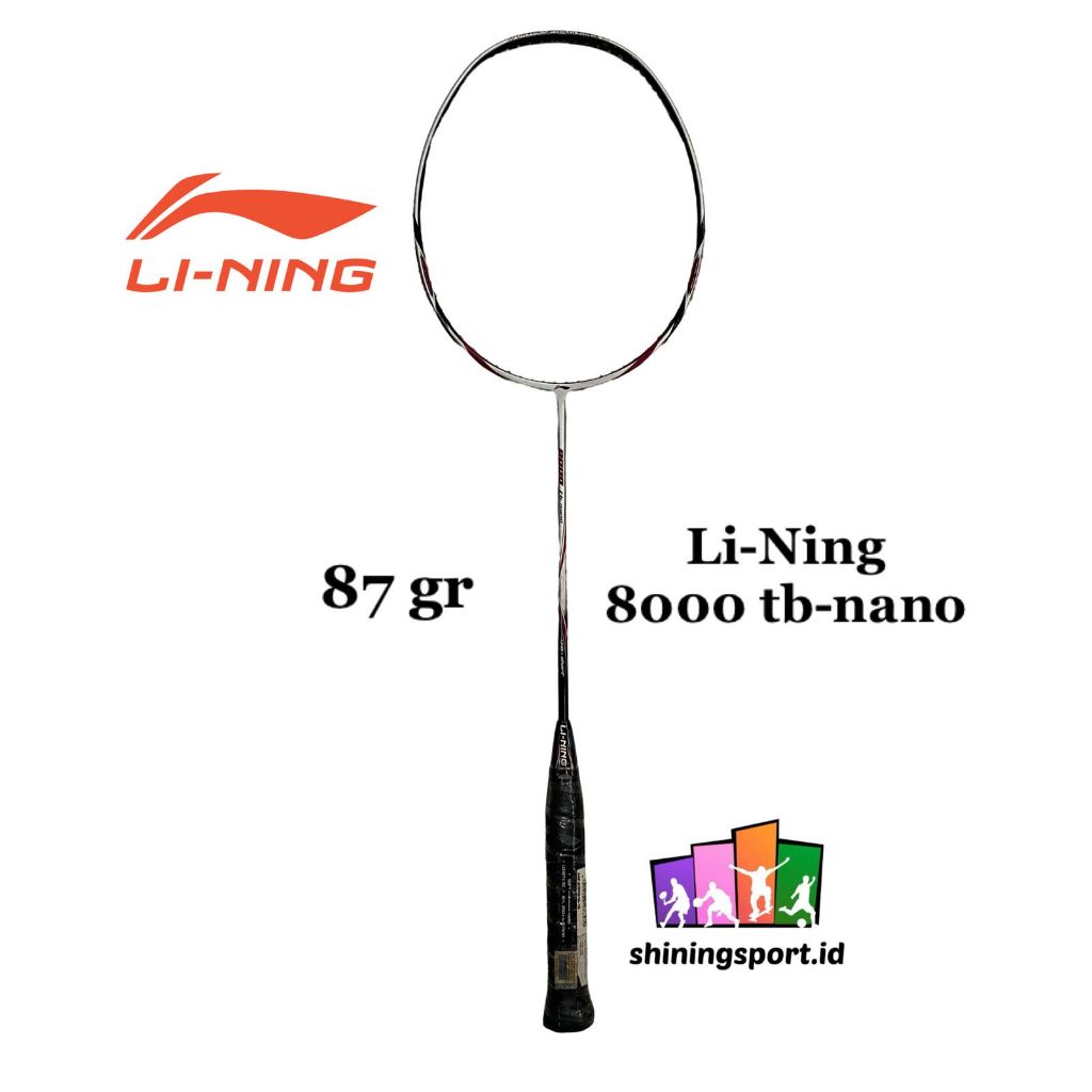 Raket Badminton Li-Ning 8000 tb-nano (+ Free Tas Li-Ning Single & Towel Grip 2 pcs)