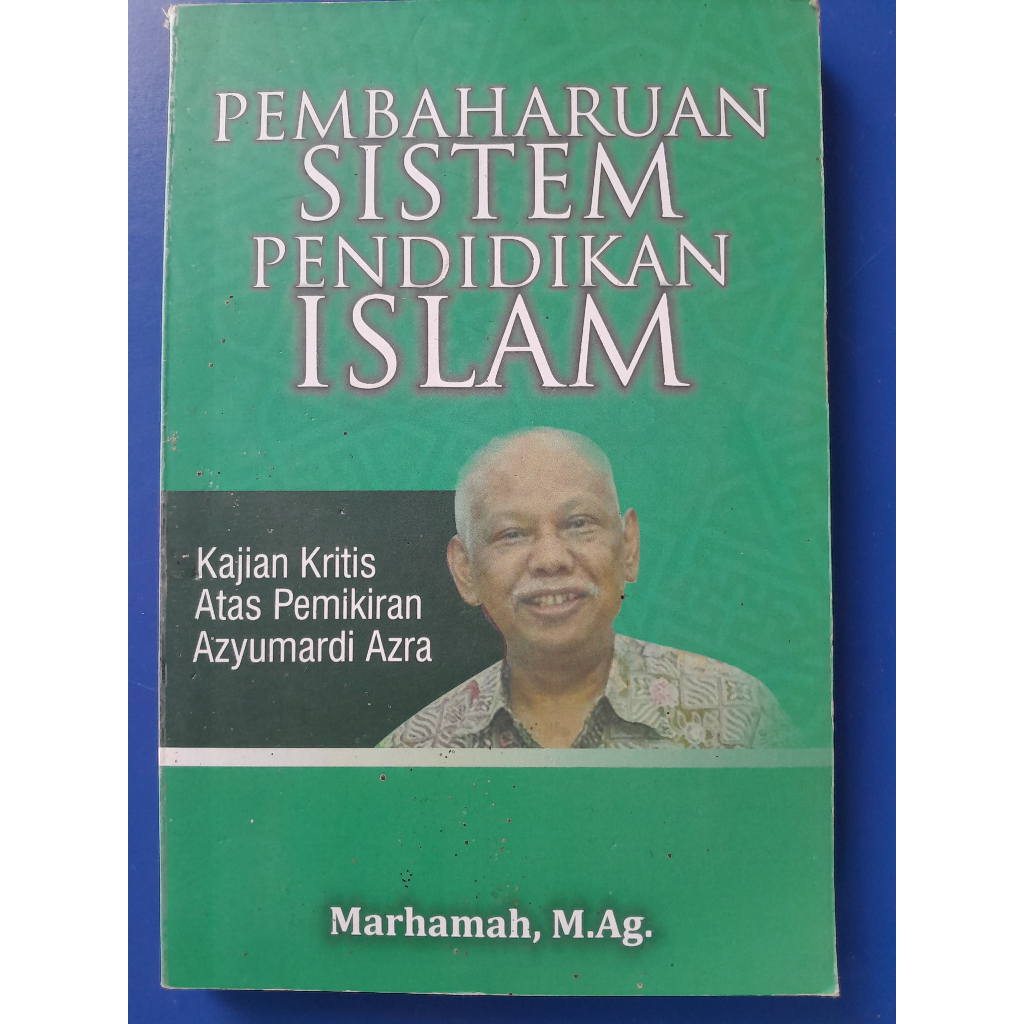 Pembaharuan Sistem Pendidikan Islam