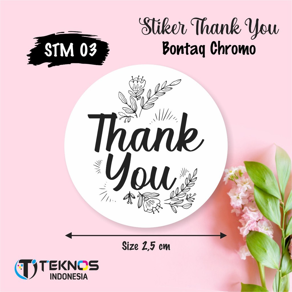 

[60 PCS] STIKER LABEL THANK YOU BONTAK CHROMO STM 03