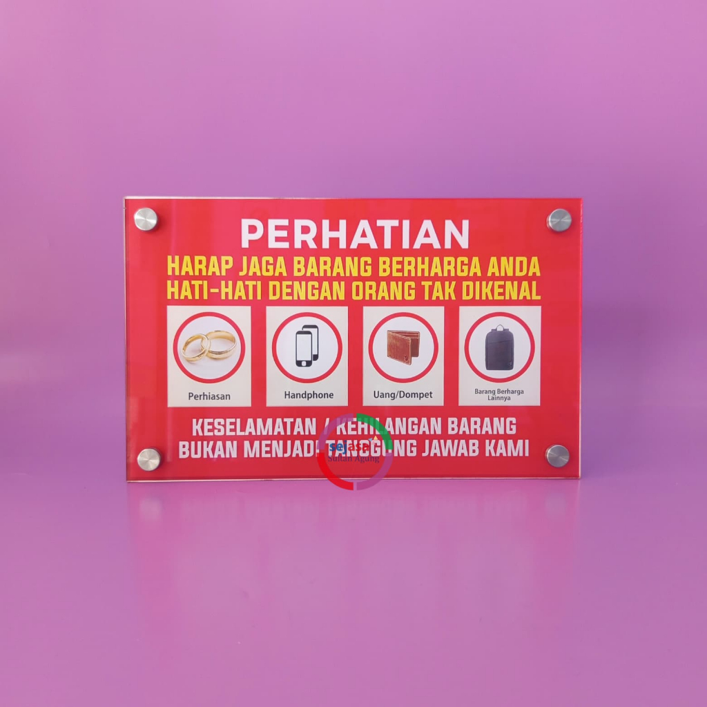 

Akrilik Harap Jaga Barang Berharga | Akrilik Keselamatan | Akrilik Papan Perhatian Free Baut